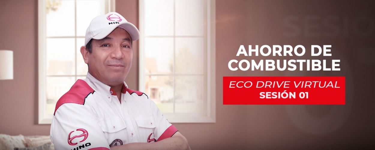 Sesión 1 Eco Drive Virtual Hino Perú: Ahorro de Combustible