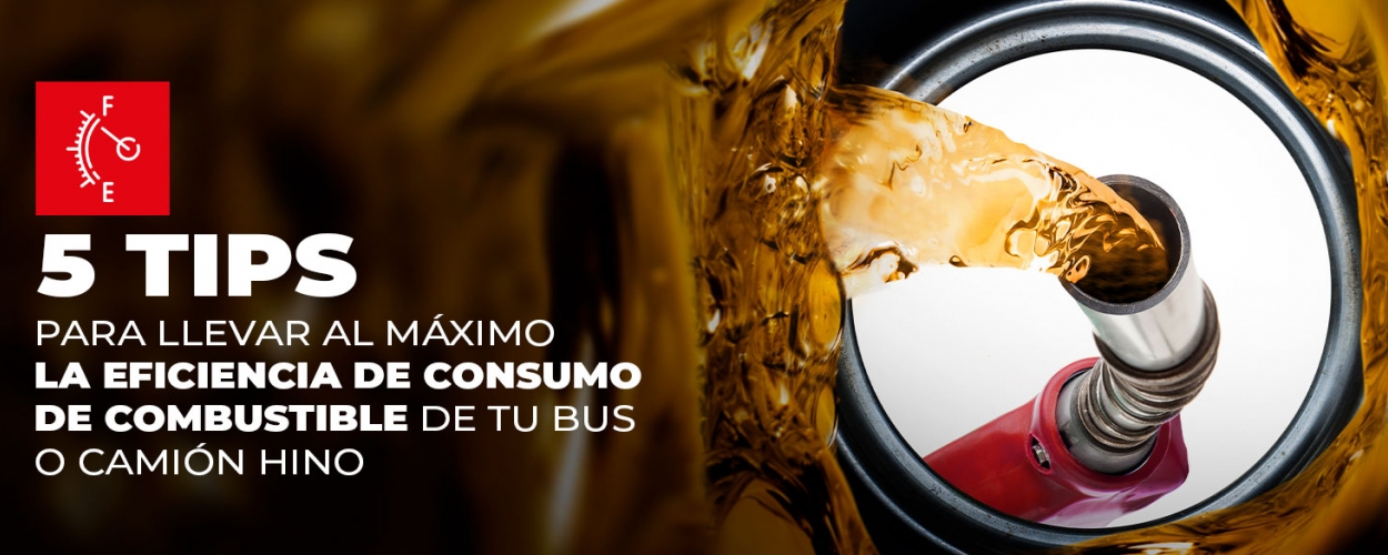 5 recomendaciones para la eficiencia de consumo de combustible para bus o camión Hino